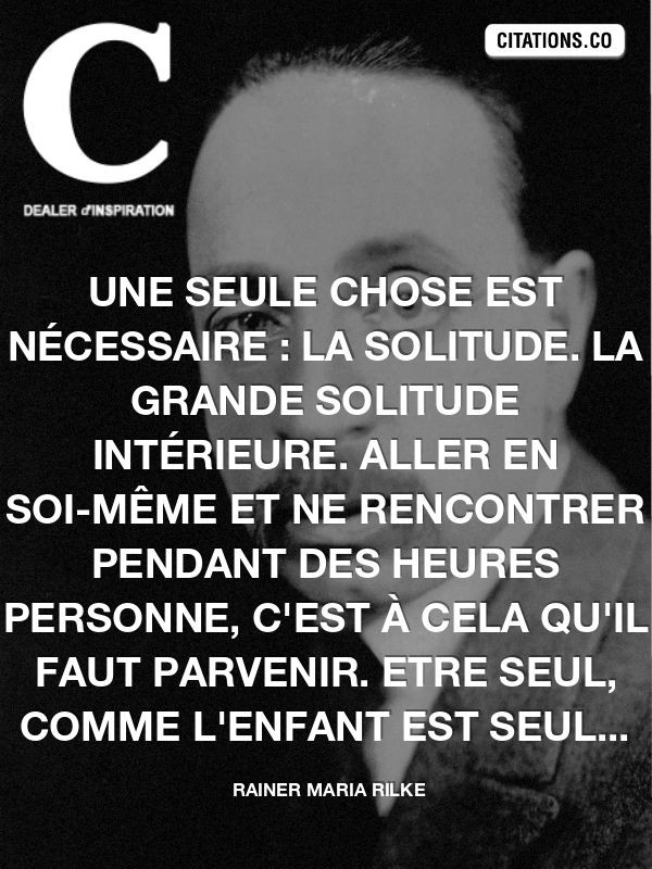 Citation Rainer Maria Rilke Listspirit Com Leading Inspiration Culture Lifestyle Magazine